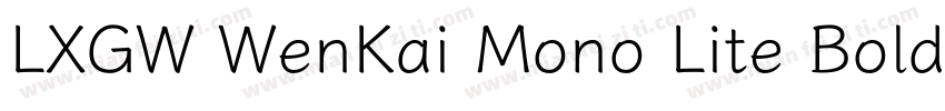 LXGW WenKai Mono Lite Bold字体转换